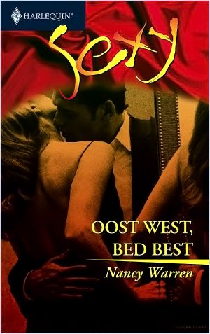 [Harlequin Sexy 37] • Oost West, Bed Best